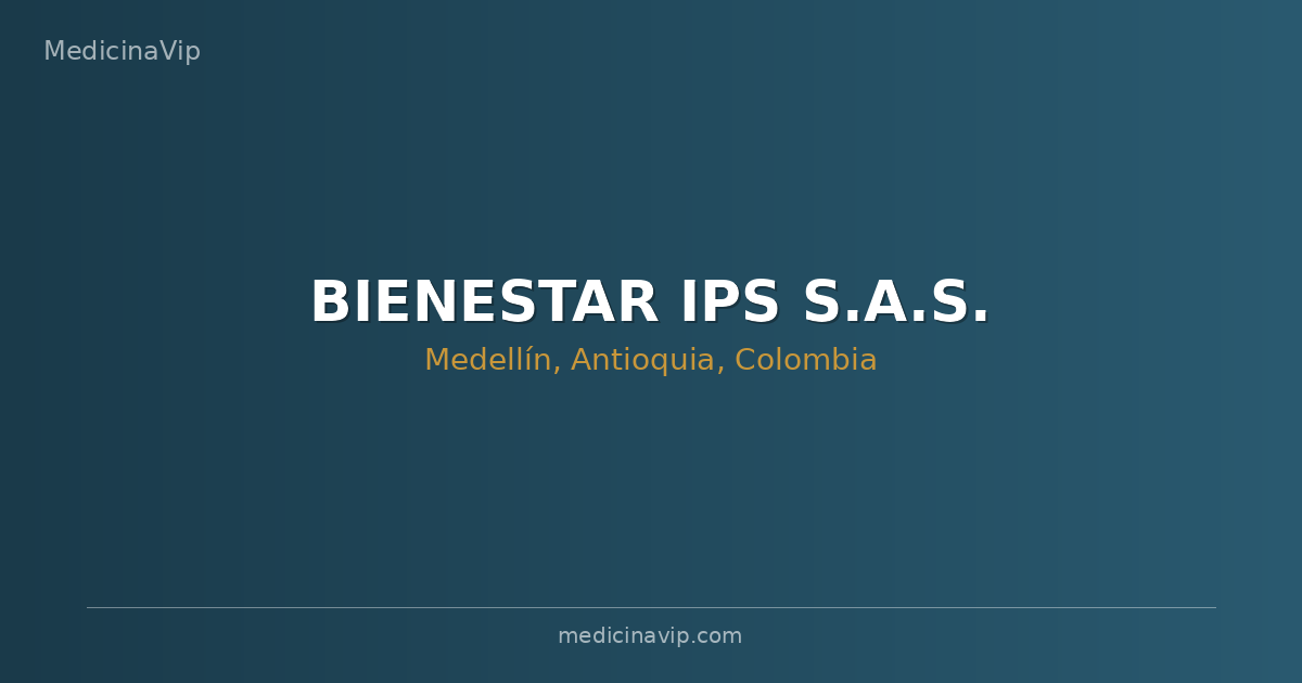 BIENESTAR IPS S.A.S.