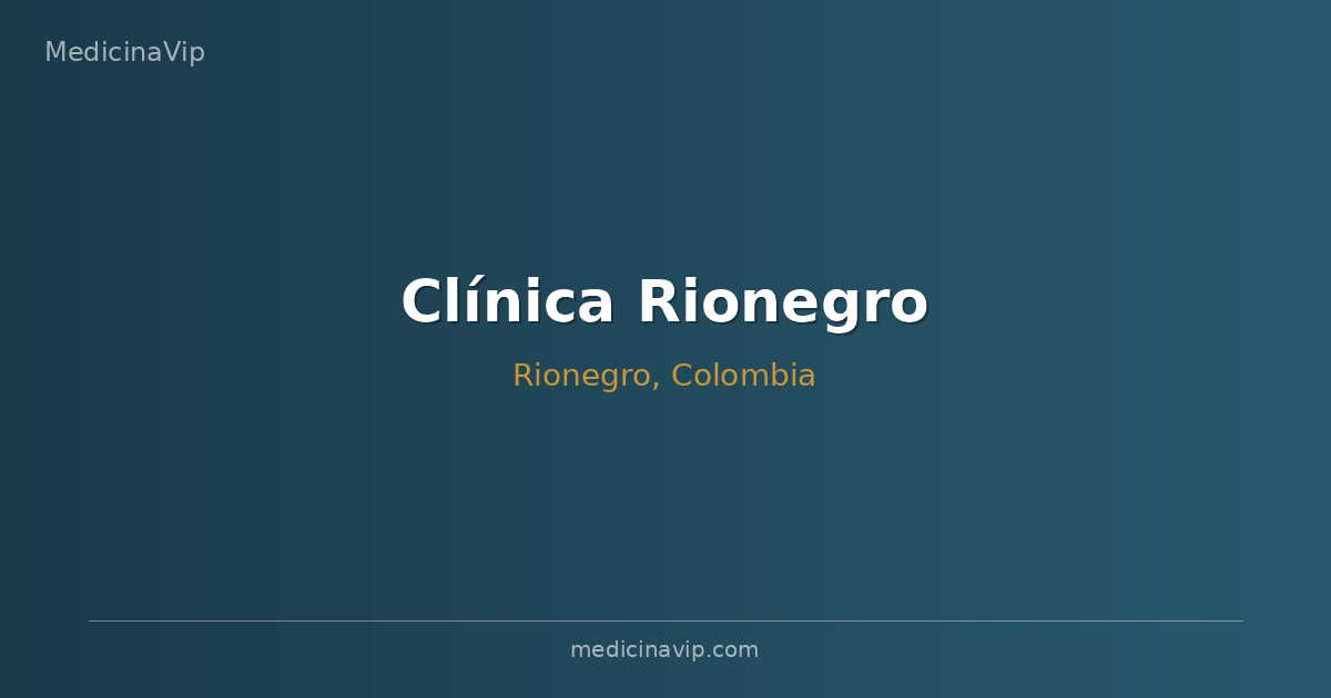 Clínica Rionegro